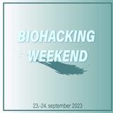 BIOHACKING WEEKEND 2023